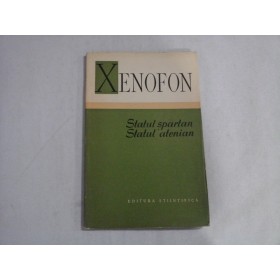 STATUL SPARTAN; STATUL ATENIAN - XENOFON